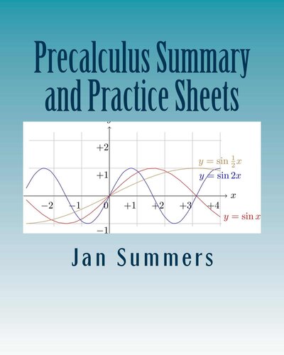 Precalculus Summary and Practice Sheets