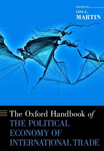 The Oxford Handbook of the Political Economy of International Trade