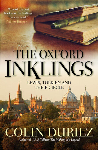 The Oxford inklings : Lewis, Tolkien and their circle