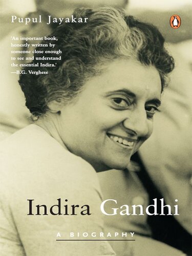 Indira Gandhi: A Biography