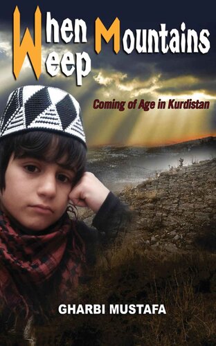 When Mountains Weep: Coming of Age in Kurdistan