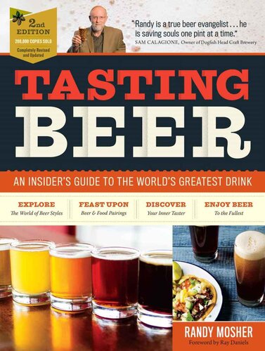 Tasting Beer: An Insider's Guide to the World's Greatest Drink
