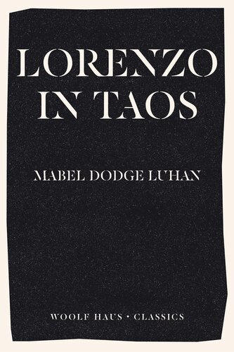 Lorenzo in Taos: The Inspiration Behind Rachel Cusk's International Bestseller Second Place