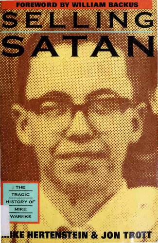 Selling Satan: The Evangelical Media and the Mike Warnke Scandal