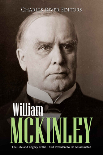 William McKinley and Our America: A Pictorial History
