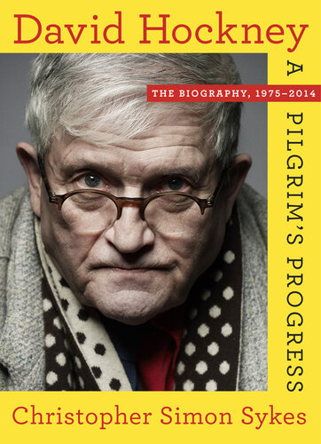 David Hockney: The Biography, 1975-2012