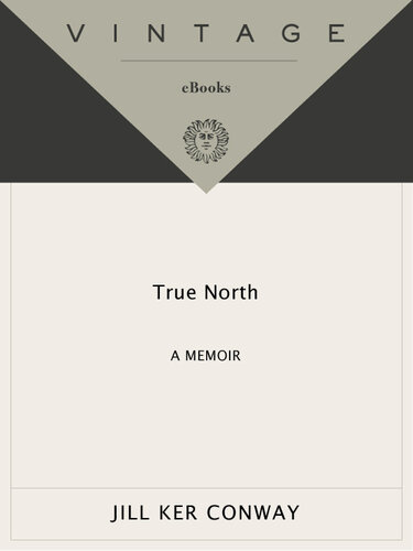 True North: A Memoir