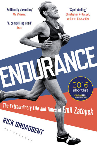 Endurance: The Extraordinary Life and Times of Emil Z�topek