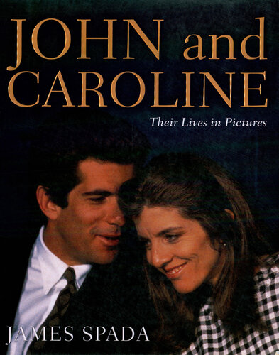 John and Caroline: Their Lives in Pictures
