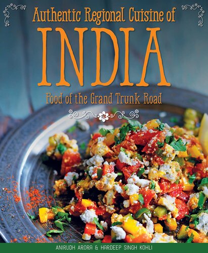 Authentic Regional Cuisine of India: Food of the Grand Trunk Road (IMM Lifestyle Books)