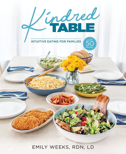Kindred Table: Intuitive Eating for Families