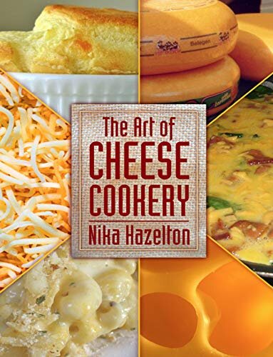 The Art of Cheese Cookery