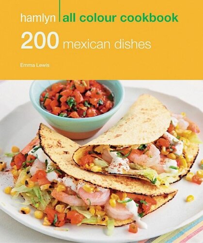200 Mexican Dishes