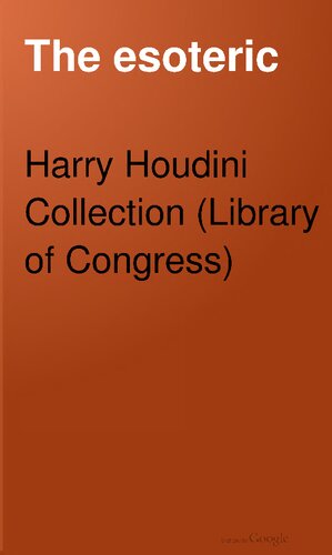 The Esoteric: A Magazine of Advanced and Practical Esoteric Thought