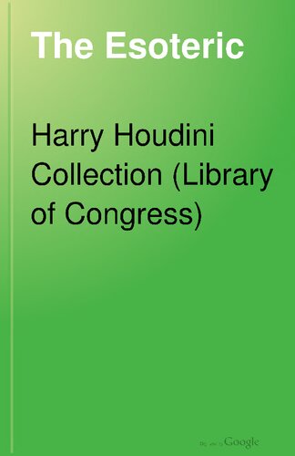 The Esoteric: A Magazine of Advanced and Practical Esoteric Thought