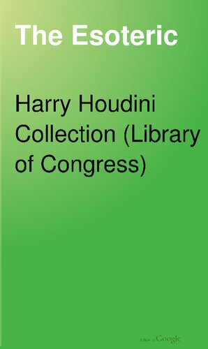 The Esoteric: A Magazine of Advanced and Practical Esoteric Thought