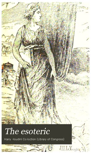 The Esoteric: A Magazine of Advanced and Practical Esoteric Thought