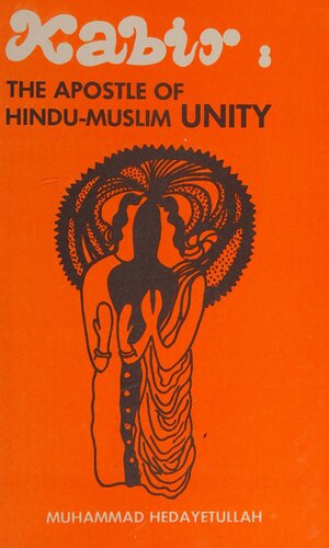 Kabir__The_Apostle_of_Hindu_Muslim_Unity