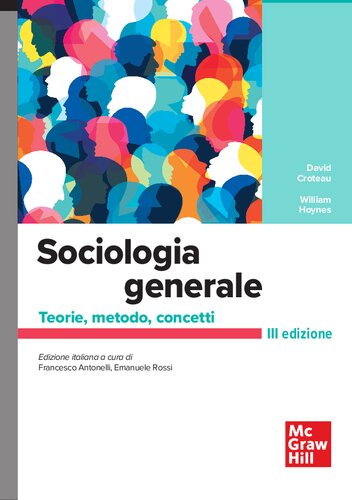 Sociologia generale. Teorie, metodo, concetti 3/ED