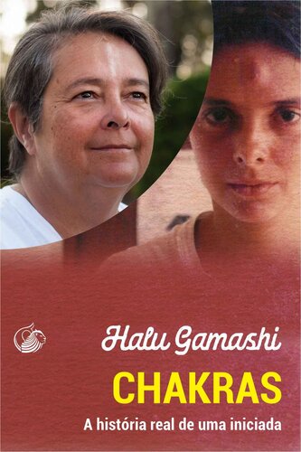 Chakras, a história real de uma iniciada