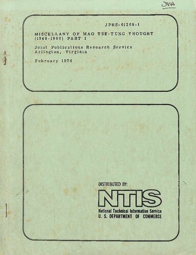 Miscellany of Mao Tse-tung (1949-1968) Parts 1-2