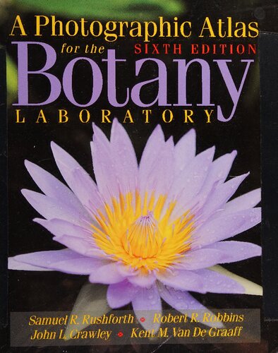 A Photographic Atlas for the Botany Laboratory