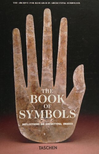 The Book of Symbols: Reflections on Archetypal Images