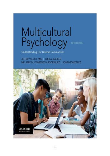 Multicultural Psychology, 5th ed, New York: Oxford University Press