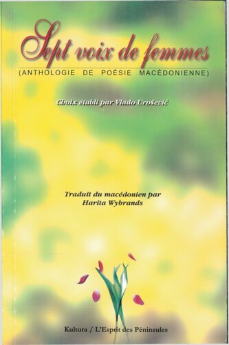 Sept voix de femmes: (anthologie de poésie macédonienne)