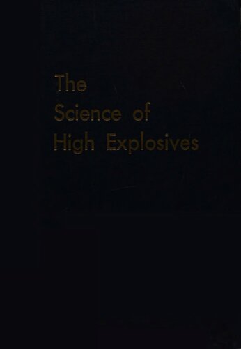 The Science of High Explosives