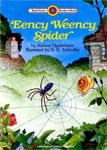 Eency Weency Spider (Bank Street Level 1*)
