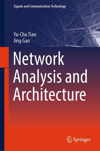 Network Analysis and Architecture (Signals and Communication Technology