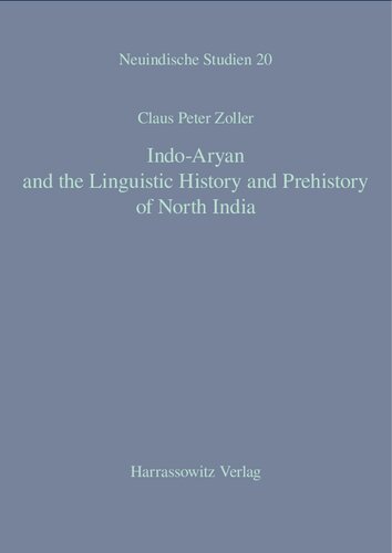 Indo-Aryan and the Linguistic History and Prehistory of North India