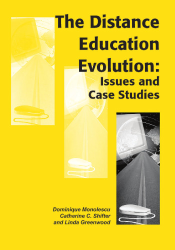 Distance Education Evolution: Issues and Case Studies