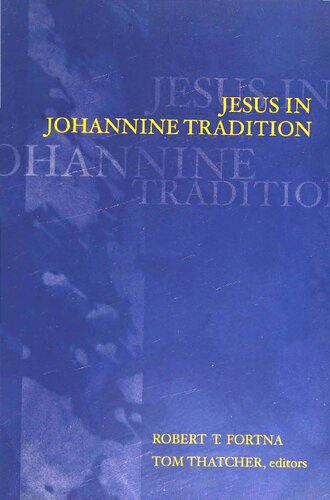 Jesus in Johannine Tradition