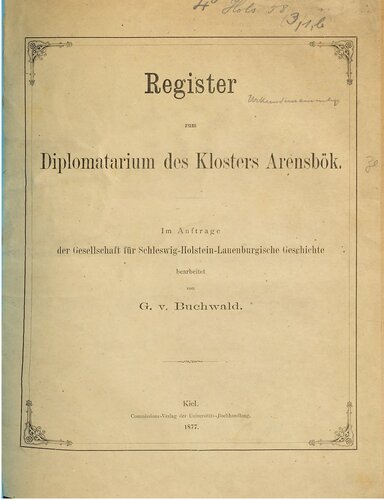 Register zum Diplomatarium des Klosters Arensbök