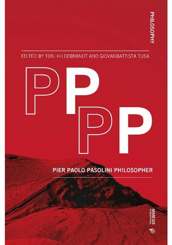 PPPP. Pier Paolo Pasolini Philosopher