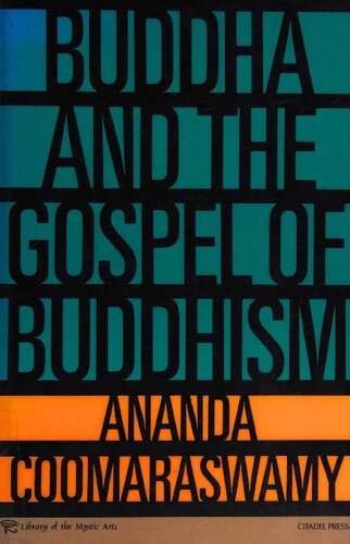 Buddha and the Gospel of Buddhism