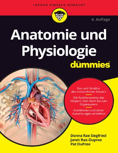 Anatomie und Physiologie für Dummies