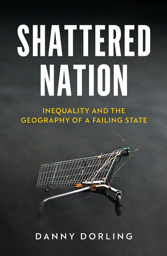 Shattered Nation: Inequality and the Geography of A Failing State