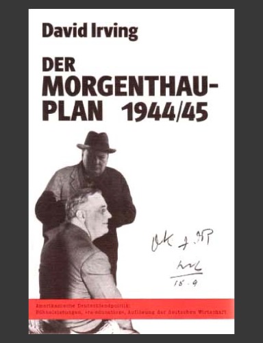 Der Morgenthau-Plan 1944 45. Amerikanische Deutschlandpolitik: Suhneleistungen, 'Re-education', Auflosung der deutschen Wirtschaft
