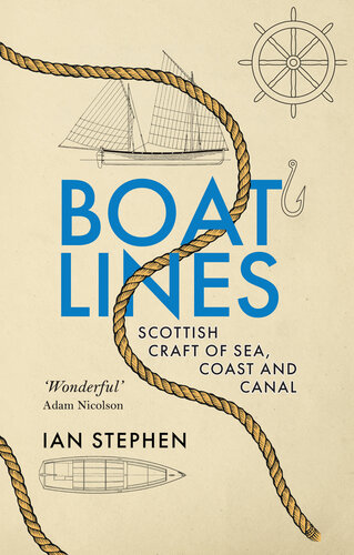 Boatlines: Scottish Craft of Sea, Coast and Canal