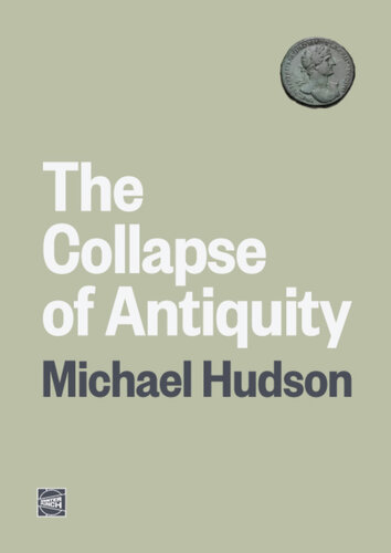 The Collapse of Antiquity: Greece and Rome as Civilization's Oligarchic Turning Point