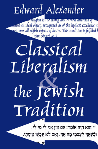 Classical Liberalism and the Jewish Tradition
