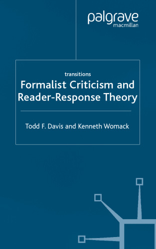 Formalist Criticism and Reader-Response Theory