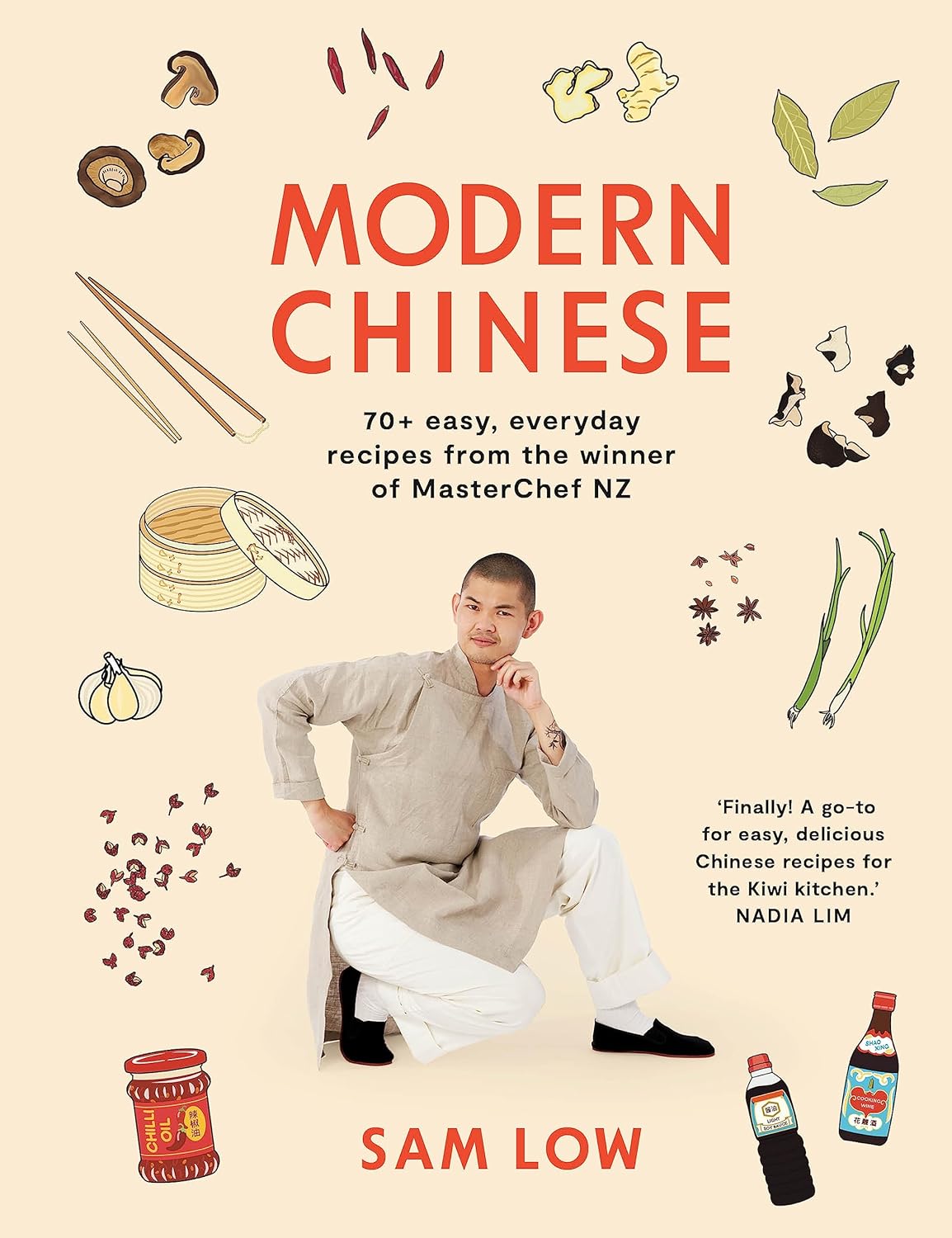Modern Chinese: 70+ easy, everyday recipes from the winner of MasterChef NZ