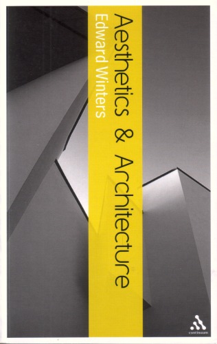 Aesthetics and Architecture (Continuum Aesthetics)
