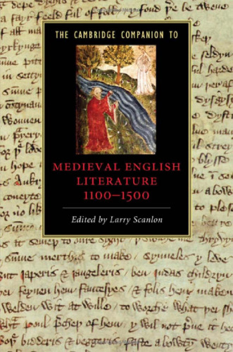 The Cambridge Companion to Medieval English Literature 1100-1500 (Cambridge Companions to Literature)
