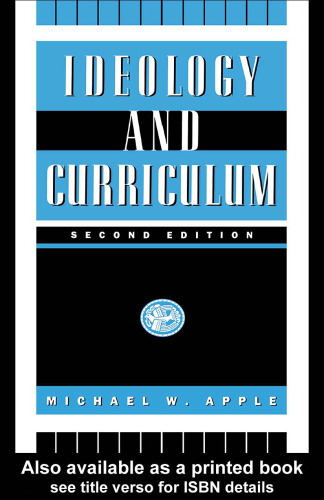 Ideology and Curriculum 2nd Edition