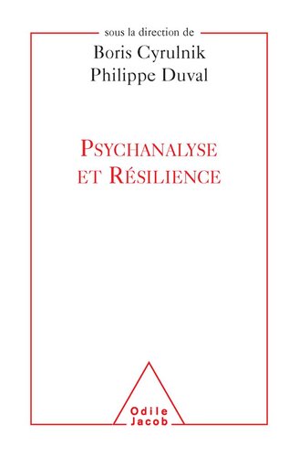 Psychanalyse et Résilience